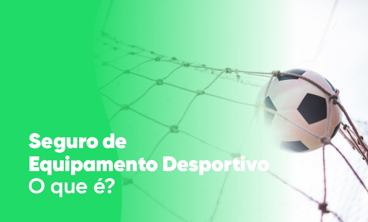 seguro equipamento desportivo