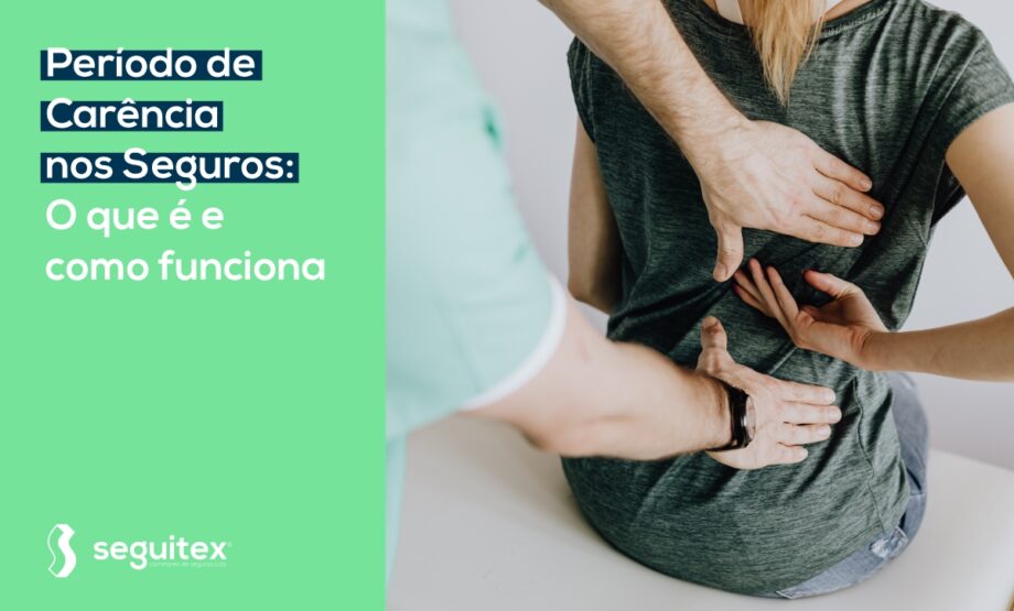 Período de Carência nos Seguros O